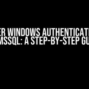 Cucumber Windows Authentication Login in MSSQL: A Step-by-Step Guide