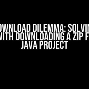 The Download Dilemma: Solving the Issue with Downloading a ZIP File in a Java Project